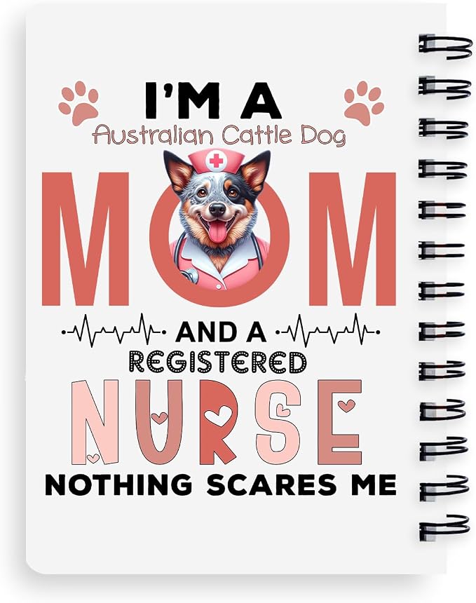 Ninety3POD I'm a Australian Cattle Dog Mom and a Registered Nurse Nothing - Image 2