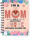 Ninety3POD I'm a Vizsla Mom and a Registered Nurse Nothing Scares Me Spiral by Ninety3POD