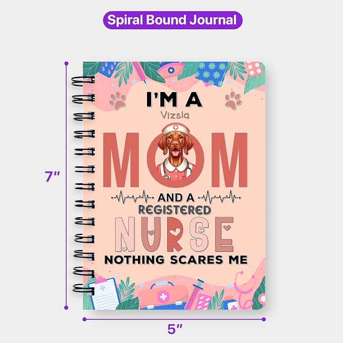 Ninety3POD I'm a Vizsla Mom and a Registered Nurse Nothing Scares Me Spiral - Image 5