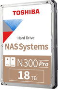 Toshiba N300 PRO 18TB Large-Sized Business NAS (up to 24 bays) 3.5-Inch Internal Hard Drive - Up to 300 TB/year Workload Rate CMR SATA 6 GB/s 7200 RPM 512 MB Cache - HDWG51JXZSTB